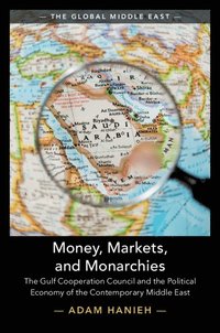 bokomslag Money, Markets, and Monarchies