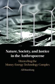 bokomslag Nature, Society, and Justice in the Anthropocene