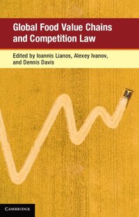 bokomslag Global Food Value Chains and Competition Law