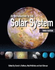 David A. Rothery, Neil McBride, Iain Gilmour, Milton Keynes) Rothery, David A. (The Open University, Milton Keynes) McBride, Neil (The Open University, Milton Keynes) Gilmour, Iain (The Open University - An Introduction to the Solar System, Häftad
