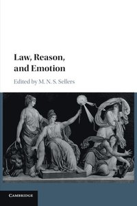 bokomslag Law, Reason, and Emotion