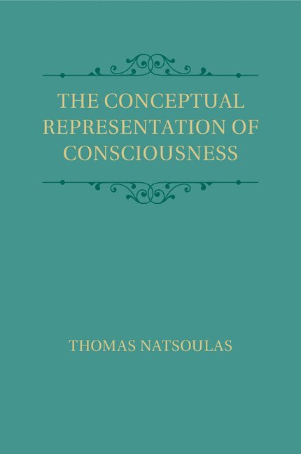 Davis) Natsoulas, Thomas (University of California, Thomas Natsoulas - The Conceptual Representation of Consciousness, Häftad