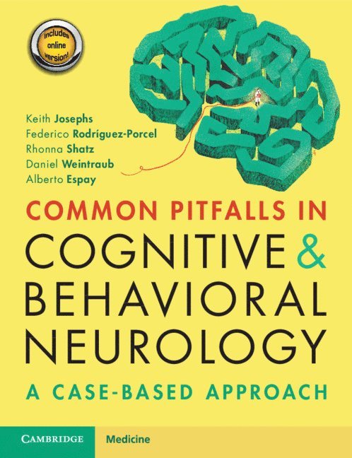 Common Pitfalls in Cognitive and Behavioral Neurology 1