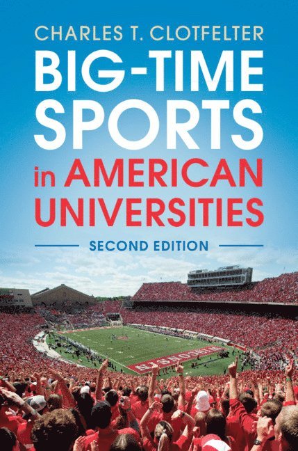 Big-Time Sports in American Universities 1