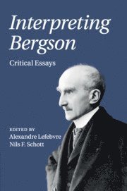 bokomslag Interpreting Bergson