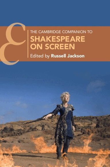 Russell Jackson - The Cambridge Companion to Shakespeare on Screen, Häftad