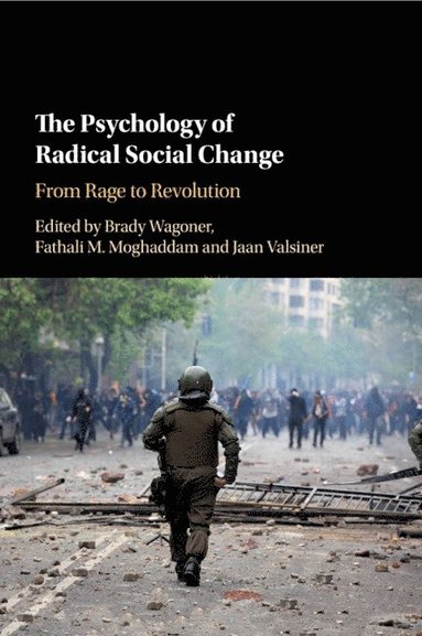 bokomslag The Psychology of Radical Social Change