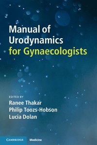 bokomslag Manual of Urodynamics for Gynaecologists