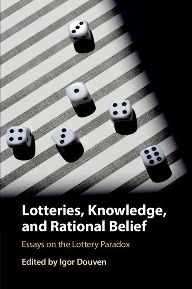 Igor Douven - Lotteries, Knowledge, and Rational Belief, Häftad