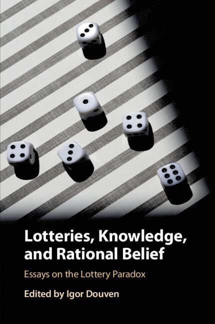 Igor Douven - Lotteries, Knowledge, and Rational Belief, Häftad