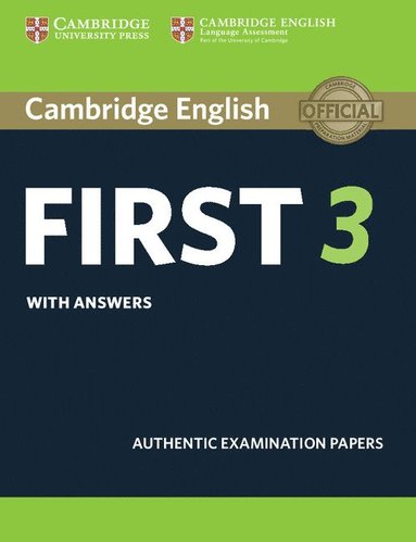 bokomslag Cambridge English First 3 Student's Book with Answers