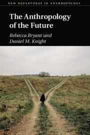 The Anthropology of the Future 1