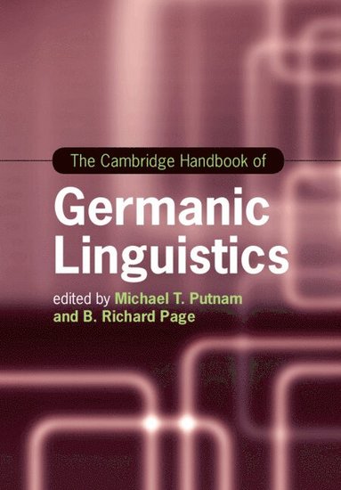 bokomslag The Cambridge Handbook of Germanic Linguistics