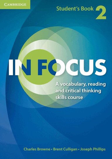Charles Browne, Brent Culligan, Joseph Phillips - In Focus Level 2 Student's Book Naresuan University Thai Edition, Häftad