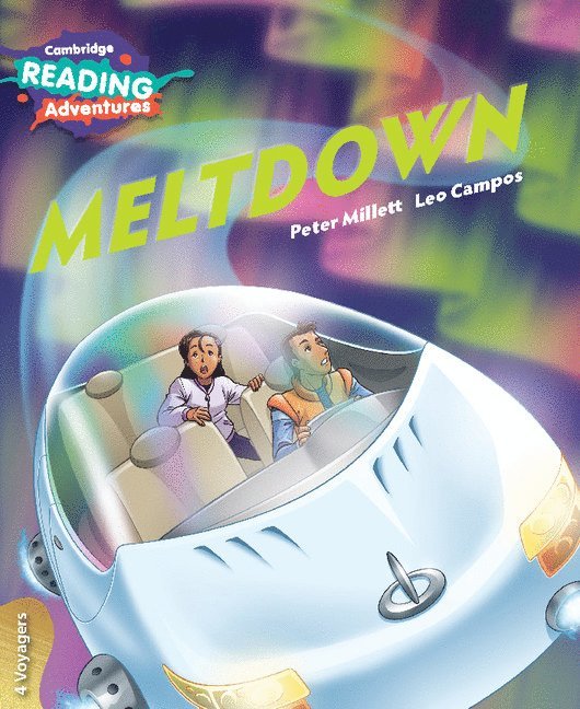 Cambridge Reading Adventures Meltdown 4 Voyagers 1