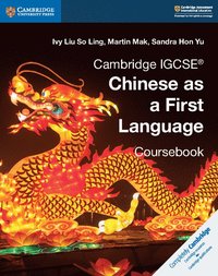bokomslag Cambridge IGCSE Chinese as a First Language Coursebook
