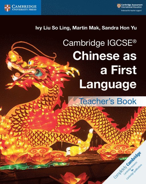 Cambridge IGCSE Chinese as a First Language Teacher's Book 1