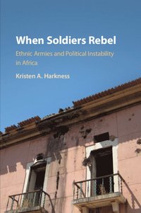 bokomslag When Soldiers Rebel