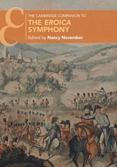 bokomslag The Cambridge Companion to the Eroica Symphony