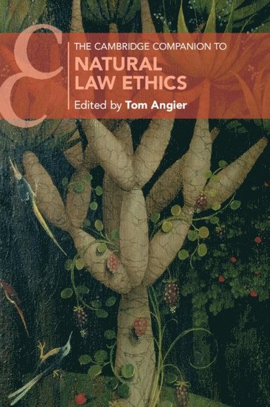 bokomslag The Cambridge Companion to Natural Law Ethics