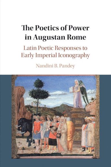 bokomslag Poetics of Power in Augustan Rome