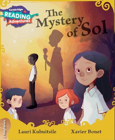 Lauri Kubuitsile - Cambridge Reading Adventures The Mystery of Sol 2 Wayfarers, Häftad