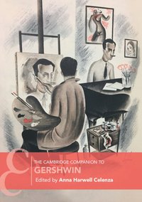 bokomslag The Cambridge Companion to Gershwin