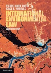 Pierre-Marie Dupuy, Jorge E. Viñuales, Jorge E. (University of Cambridge) Vinuales - International Environmental Law, Häftad