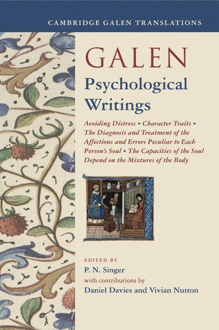 P. N. Singer, P. N. (University of Newcastle upon Tyne) Singer - Galen: Psychological Writings, Häftad