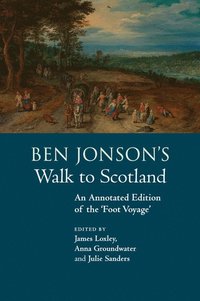 bokomslag Ben Jonson's Walk to Scotland