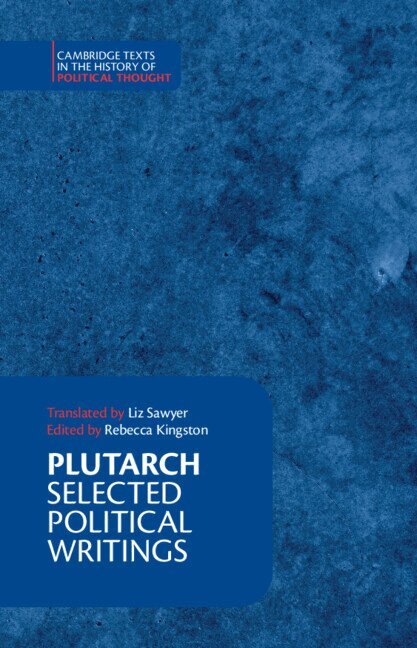 Plutarch: Selected Political Writings