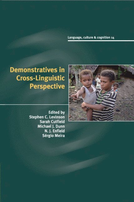 Demonstratives in Cross-Linguistic Perspective 1