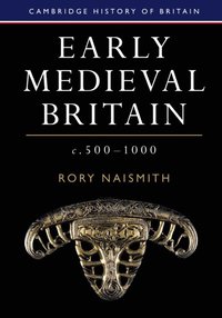 bokomslag Early Medieval Britain, c. 500-1000