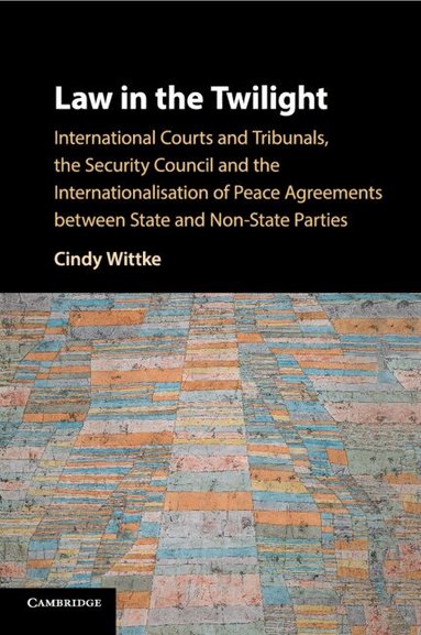 Cindy Wittke - Law in the Twilight, Häftad