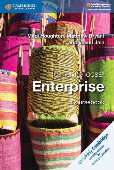 Medi Houghton, Matthew Bryant, Veenu Jain - Cambridge IGCSE® Enterprise Coursebook, Häftad