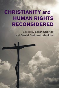 bokomslag Christianity and Human Rights Reconsidered