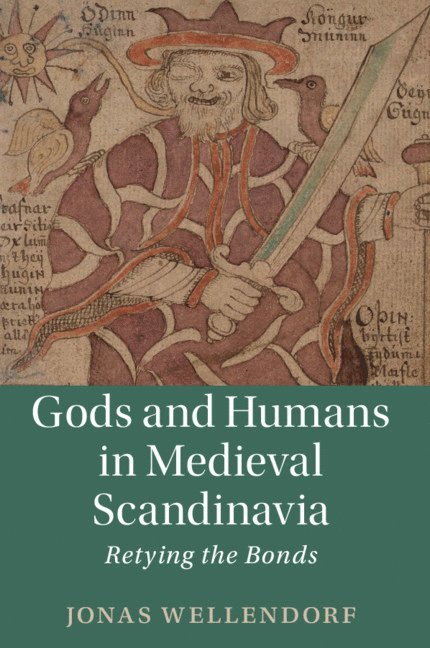 Gods and Humans in Medieval Scandinavia 1