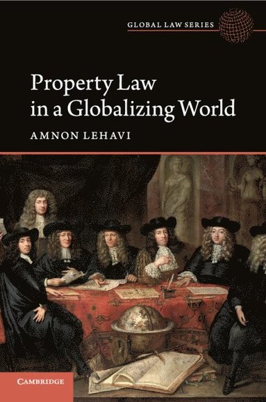 bokomslag Property Law in a Globalizing World