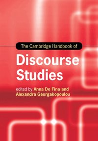 bokomslag The Cambridge Handbook of Discourse Studies