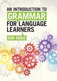 bokomslag An Introduction to Grammar for Language Learners