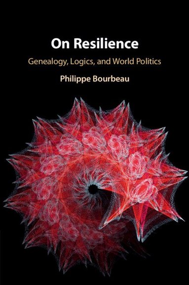 Philippe Bourbeau - On Resilience, Häftad