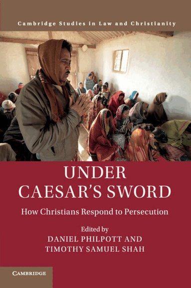 Daniel Philpott, Timothy Samuel Shah - Under Caesar's Sword, Häftad
