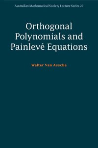 bokomslag Orthogonal Polynomials and Painlev Equations