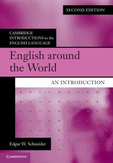 Edgar W. Schneider - English around the World, Häftad