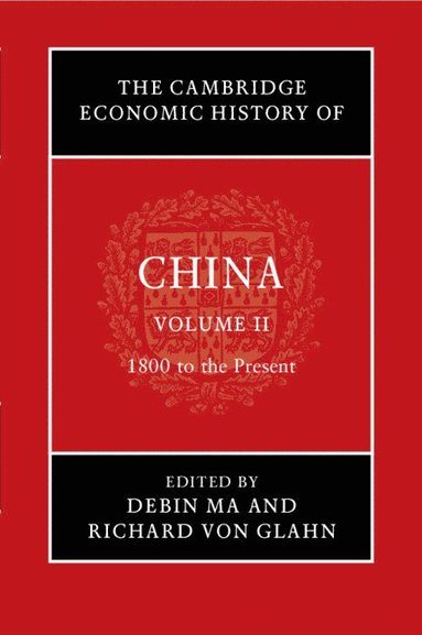 bokomslag The Cambridge Economic History of China