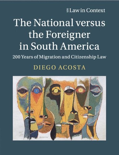 bokomslag National versus the Foreigner in South America