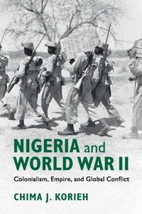 bokomslag Nigeria and World War II