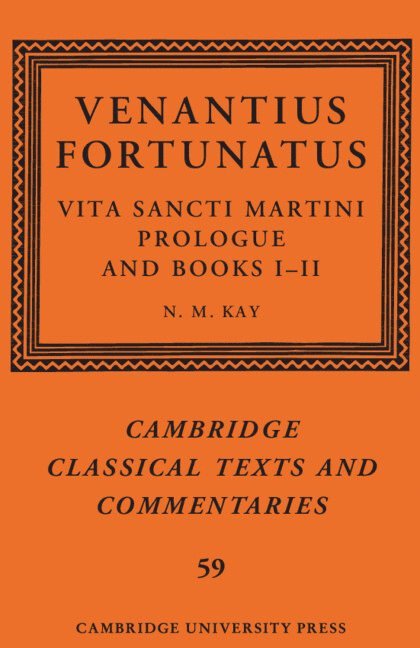 Venantius Fortunatus: Vita Sancti MartiniPrologue and Books I-II 1