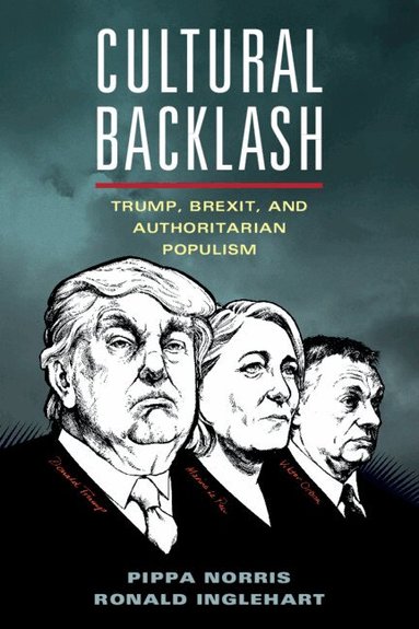 Pippa Norris, Ronald Inglehart - Cultural Backlash, Häftad