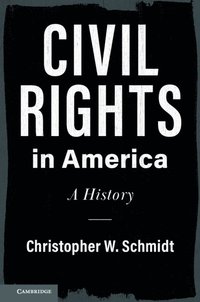 bokomslag Civil Rights in America